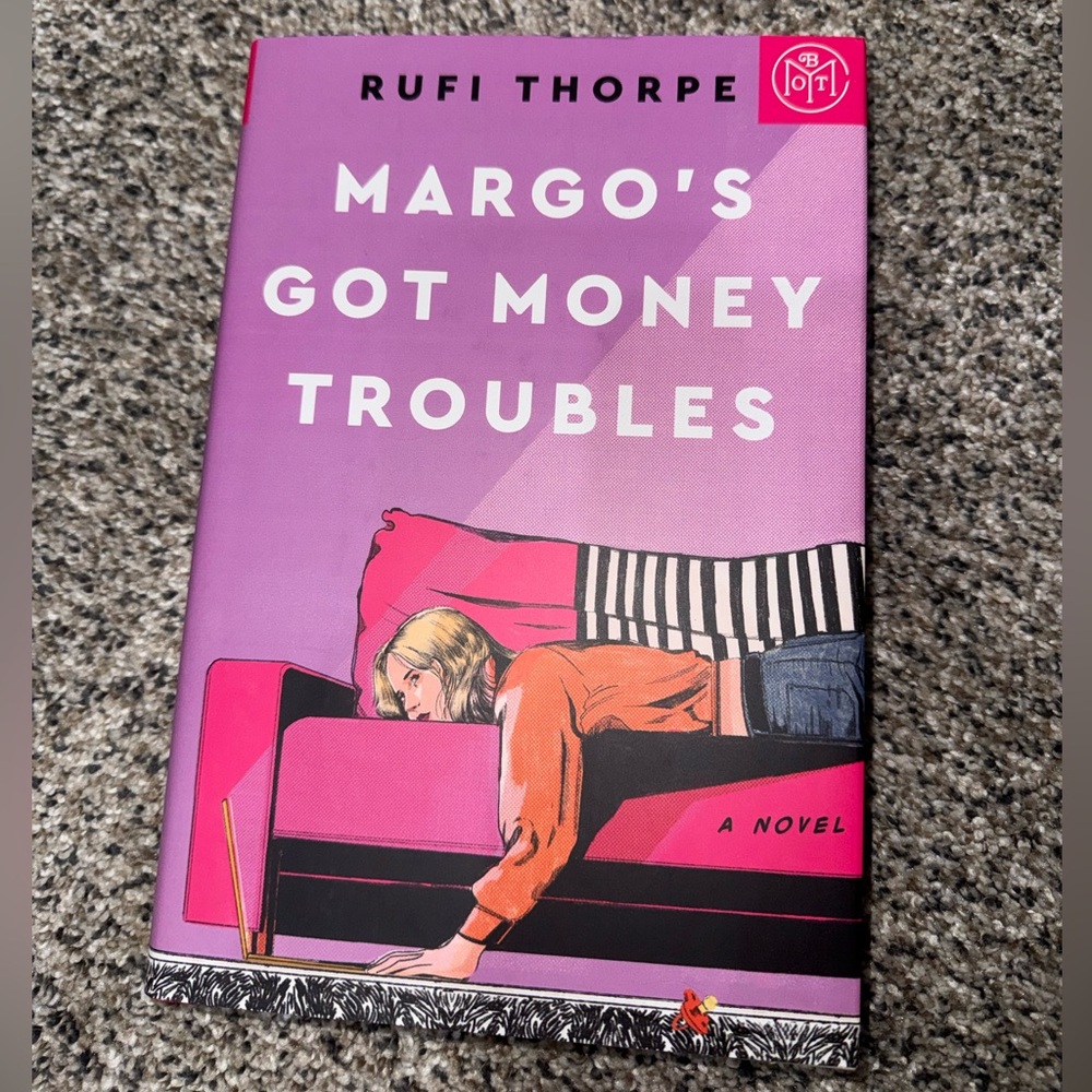 BOTM: Margo’s Got Money Troubles Hardcover